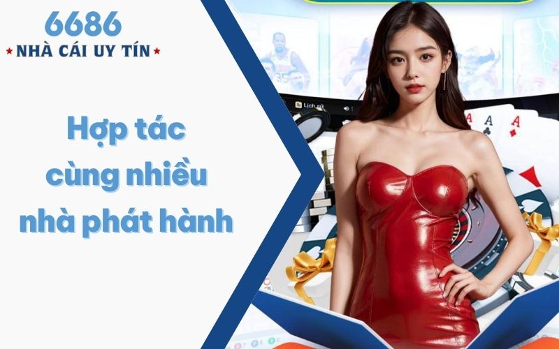 6686 hợp tác cùng nhiều đối tác chiến lược