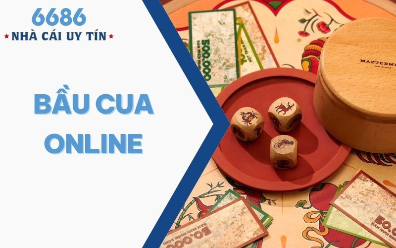 Bầu cua online